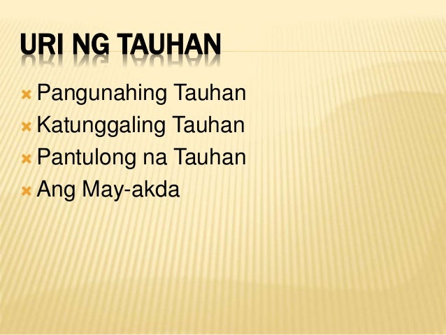 Filipino 9 Ang Tauhan Bilang Elemento Ng Akdang Pasalaysay