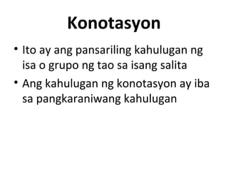 Filipino 9 Konotasyon at Denotasyon | PPT