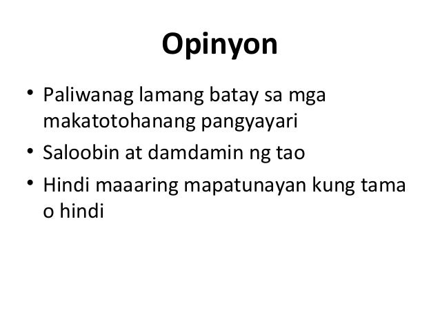 Filipino 9 Mga Pahayag Na Ginagamit Sa Pagbibigay Ng Opinyon At Mga W