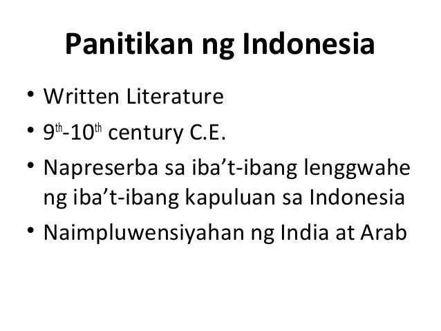 Filipino 9 Panitikan ng Indonesia Filipino 9 Panitikan ng Indonesia