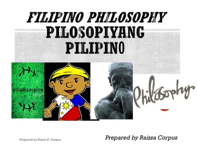 FILIPINO PHILOSOPHY FINAL | PPT