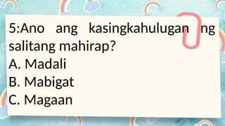 Mahirap FILIPINO QUARTER 2 WEEK 3 PPT GRADE -4.pptx