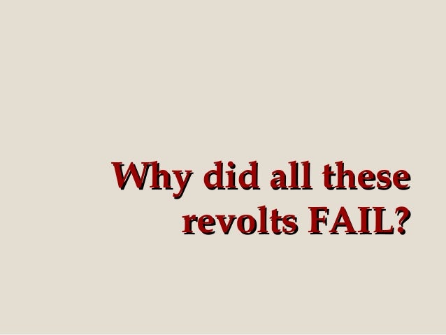 philippine revolts Reasons for their failure: 1the revolt lacked coordination 2 the filipinos had no great leader of great ability. philippine revolts Reasons for their failure: 1the revolt lacked coordination 2 the filipinos had no great leader of great ability.