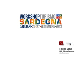 Filippo Cervi 
CEO XDeers Lugano
sales@xdeers.com
 