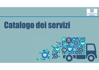 Catalogo dei servizi
 