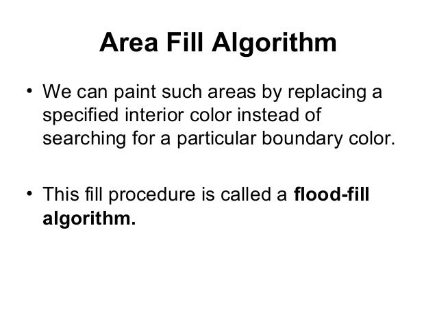 8 fill algorithm connected flood Fill area algorithms 8 fill algorithm connected flood Fill area algorithms