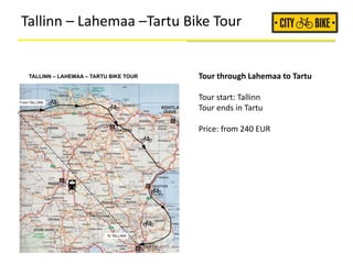 Tallinn – Lahemaa –Tartu Bike Tour
Tour through Lahemaa to Tartu
Tour start: Tallinn
Tour ends in Tartu
Price: from 240 EUR
From TALLINN
To TALLINN
TALLINN – LAHEMAA – TARTU BIKE TOUR
 