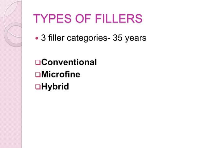Fillers in composite resins | PPTX | Chemistry | Science