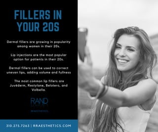 Fillers in Your 20s