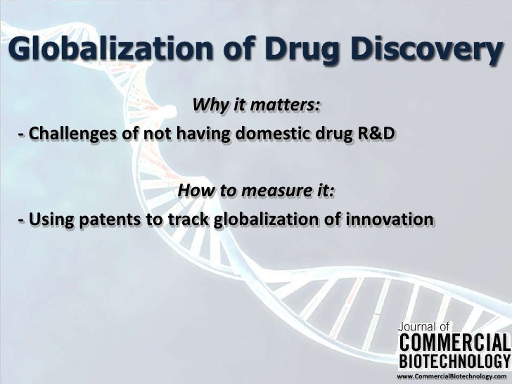 Pharmaceutical globalization Where are drugs invented?
