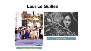 Laurice Guillen
Tanging Yaman, 2001
Salome, 1981
 