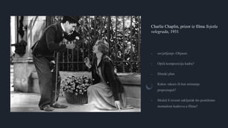 Charlie Chaplin, prizor iz filma Svjetla
velegrada, 1931
 