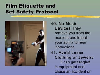 Film Etiquette & Protocol