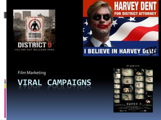 Viral Campaigns Film Marketing 