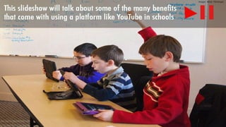 YouTube in the Classroom