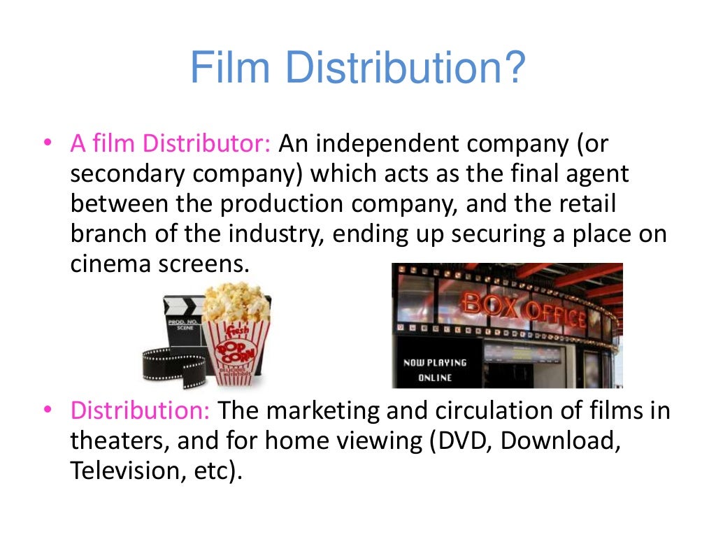 Film distribution
