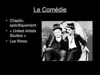 Le Comédie Chaplin, spécifiquement  « United Artists Studios »  Les filmes 