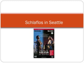 Schlaflos in Seattle 