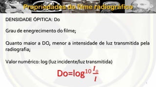 Propriedades do filme radiográfico

5

 