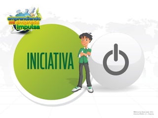 13 ©Derechos Reservados 2014
Sistema DESEM, A.C./Impulsa
 