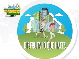 24 ©Derechos Reservados 2014
Sistema DESEM, A.C./Impulsa
 