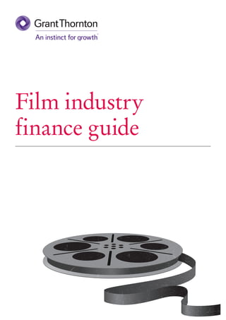 Film industry
finance guide

 