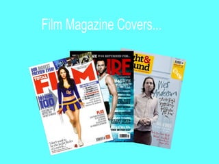 Film Magazine Covers... 