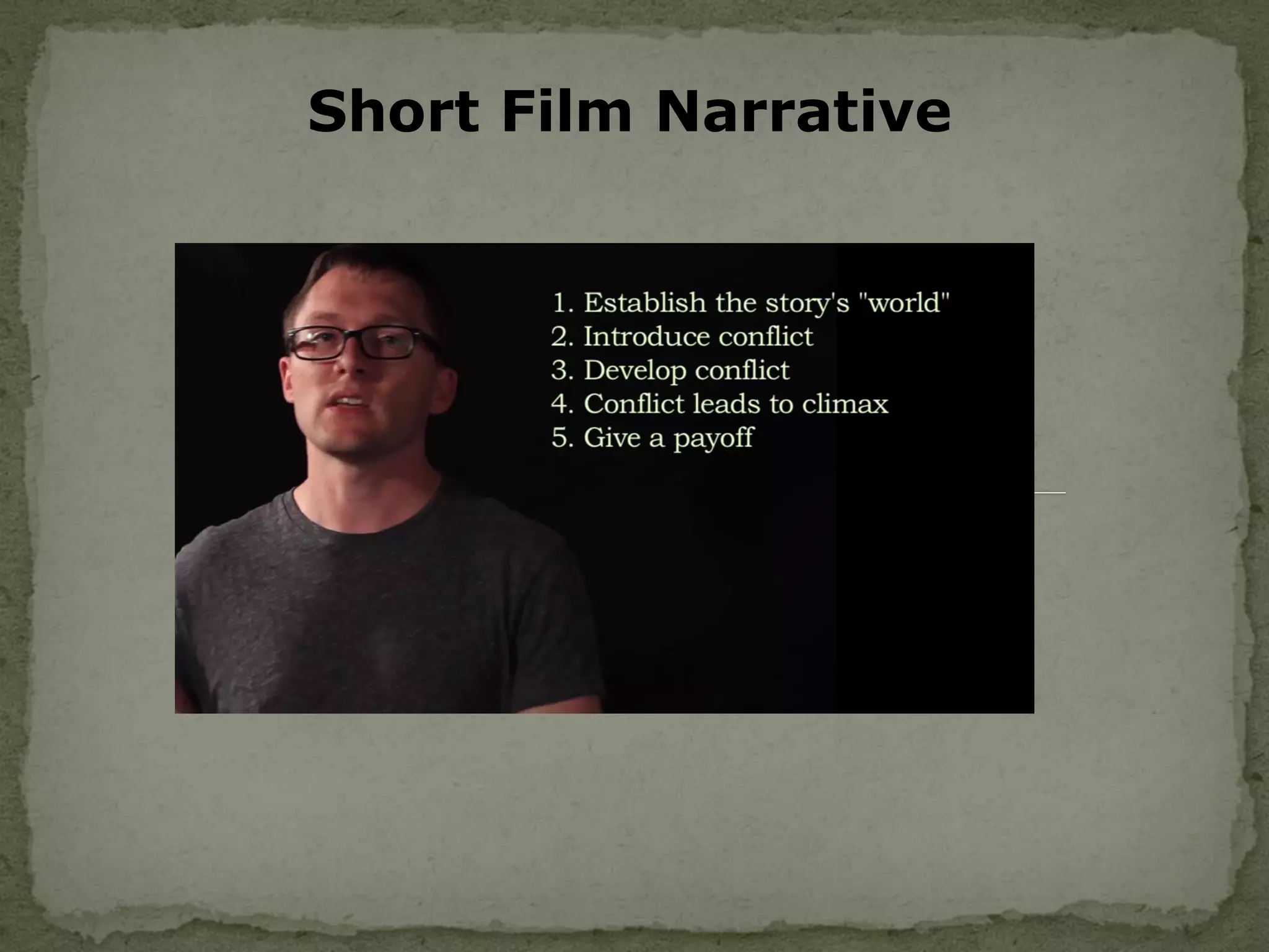 Short Film Narrative
 