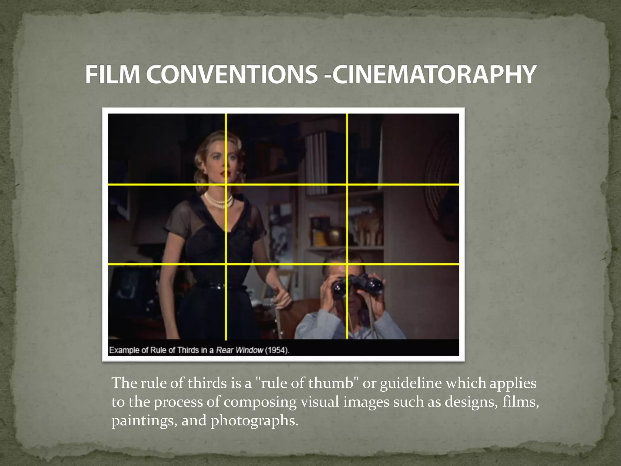 The rule of thirds is a "rule of thumb" or guideline which applies
to the process of composing visual images such as designs, films,
paintings, and photographs.
 