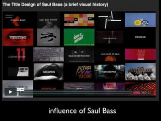 inﬂuence of Saul Bass
 