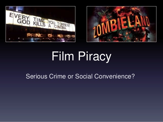 essay on film and music piracy