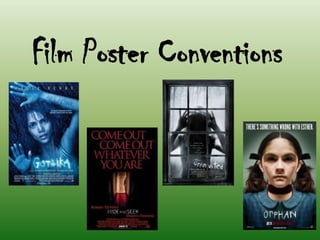 Film Poster Conventions

 