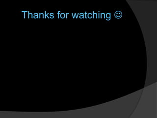 Thanks for watching 
 