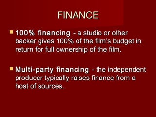 Producing Financing Film production | PPT