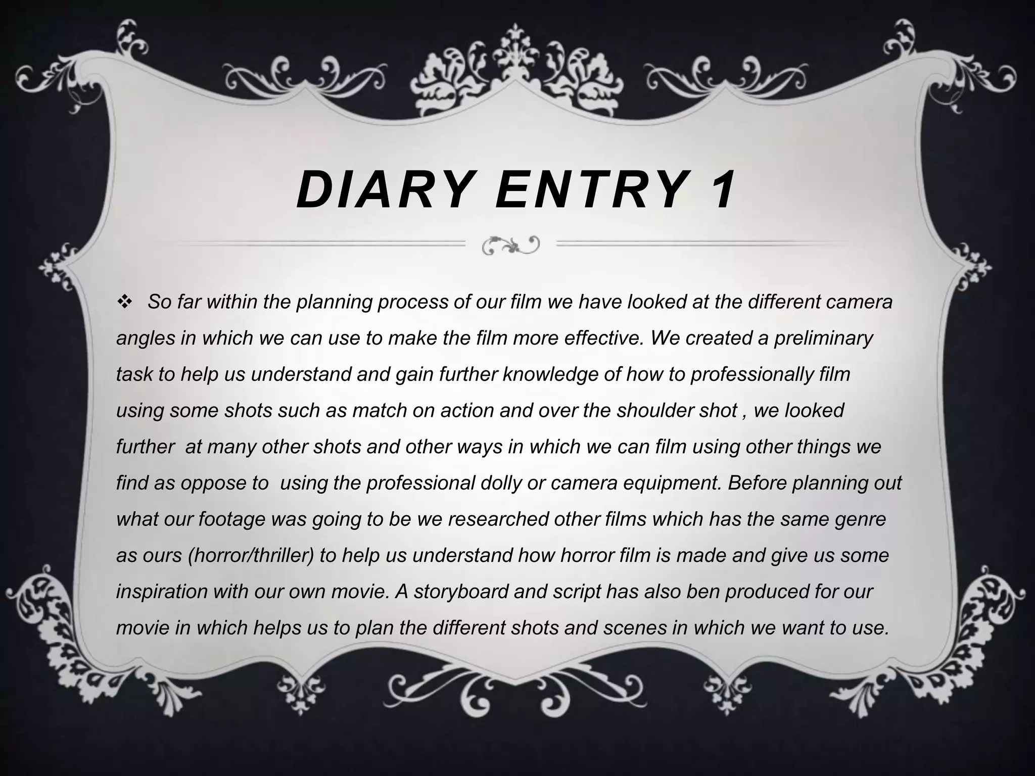 Plot Diary Film production diary | PPTX