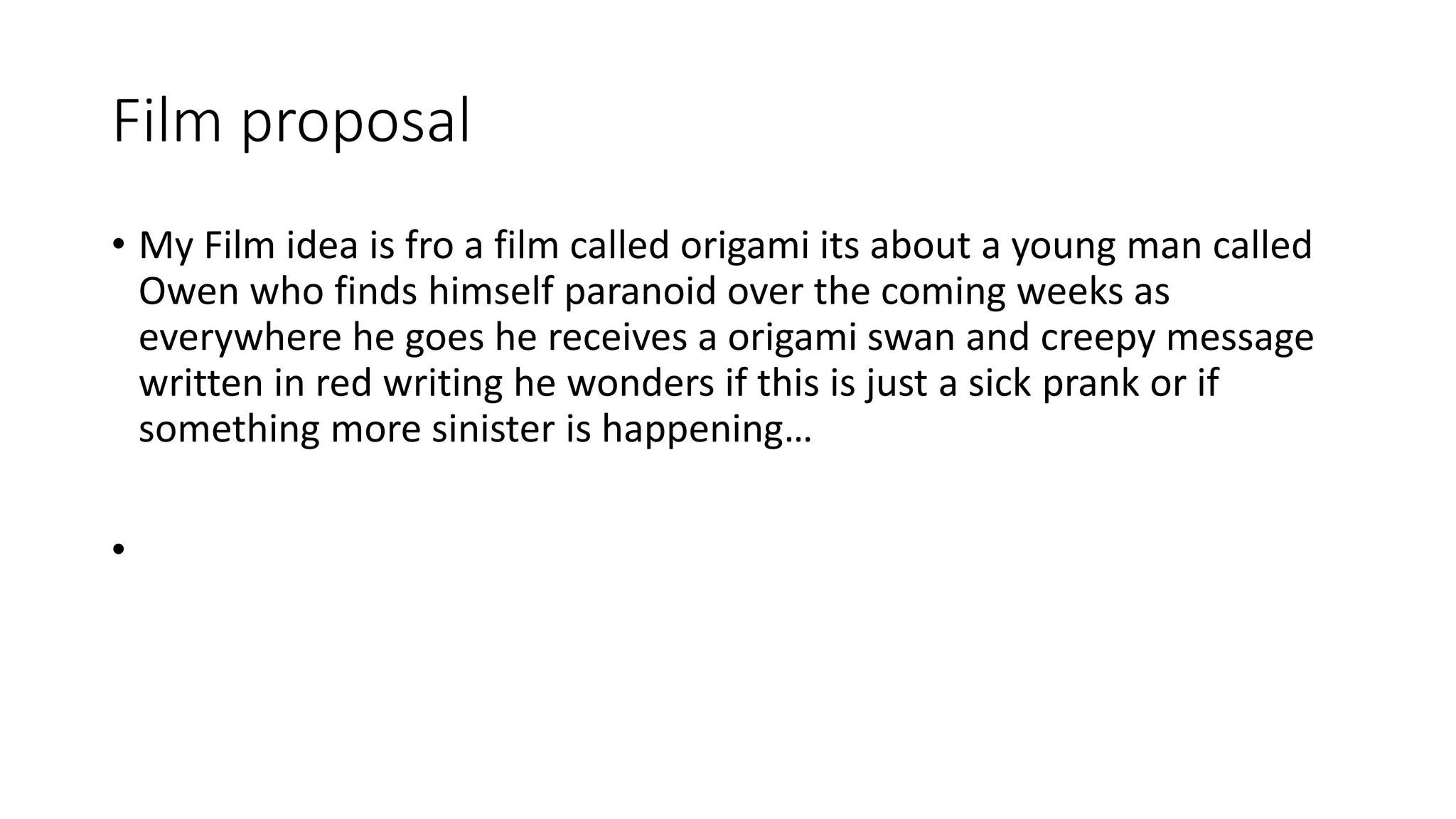 Film proposal | PPTX | Mental Health | Diseases and Conditions