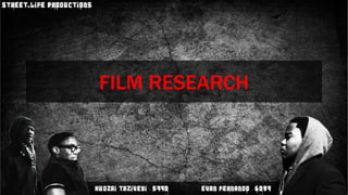FILM RESEARCH 