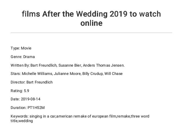 Films After The Wedding 2019 To Watch Online