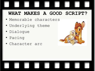Isabelle, the youngest daughter, is determined to piece her family back togetherMemorable charactersUnderlying themeDialogue PacingCharacter arcWHAT MAKES A GOOD SCRIPT?
