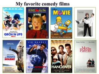 My favorite comedy films