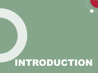 INTRODUCTION
 
