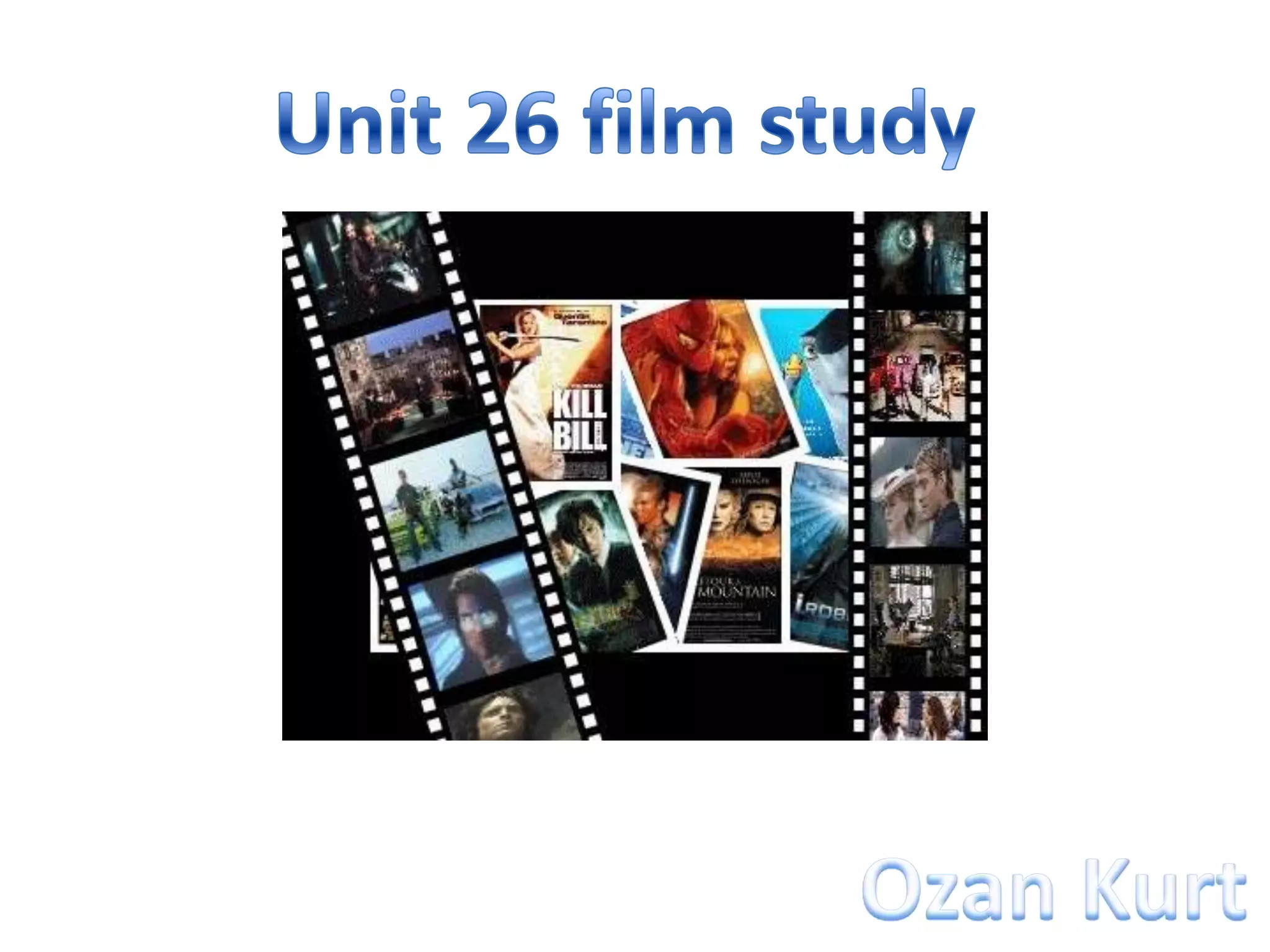 Film study unit 26 PPT