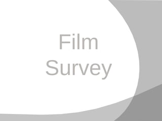 Film Survey 