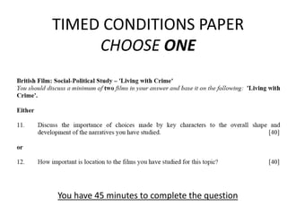 TIMED CONDITIONS PAPERCHOOSE ONE You have 45 minutes to complete the question 