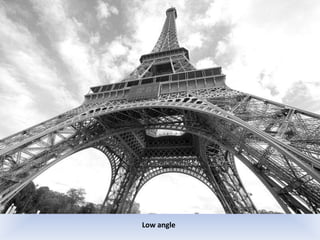 Low angle

 