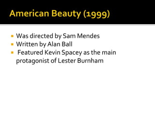 American Beaty American Beaty