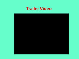 Trailer Video
 