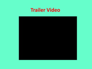 Trailer Video
 
