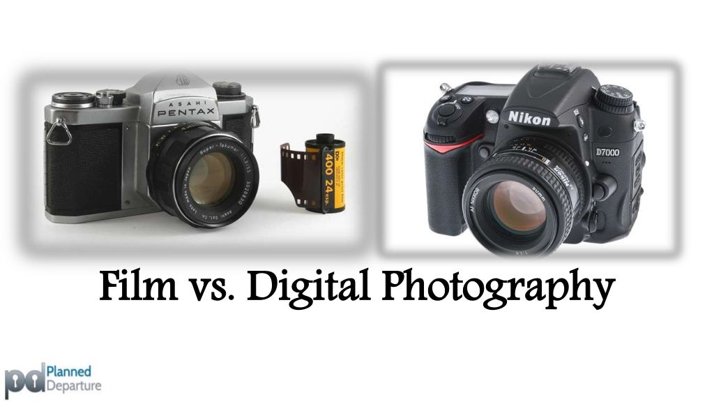 Digital Camera VS Film Camera