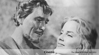 Cinema The Story of William Tell,1953
 